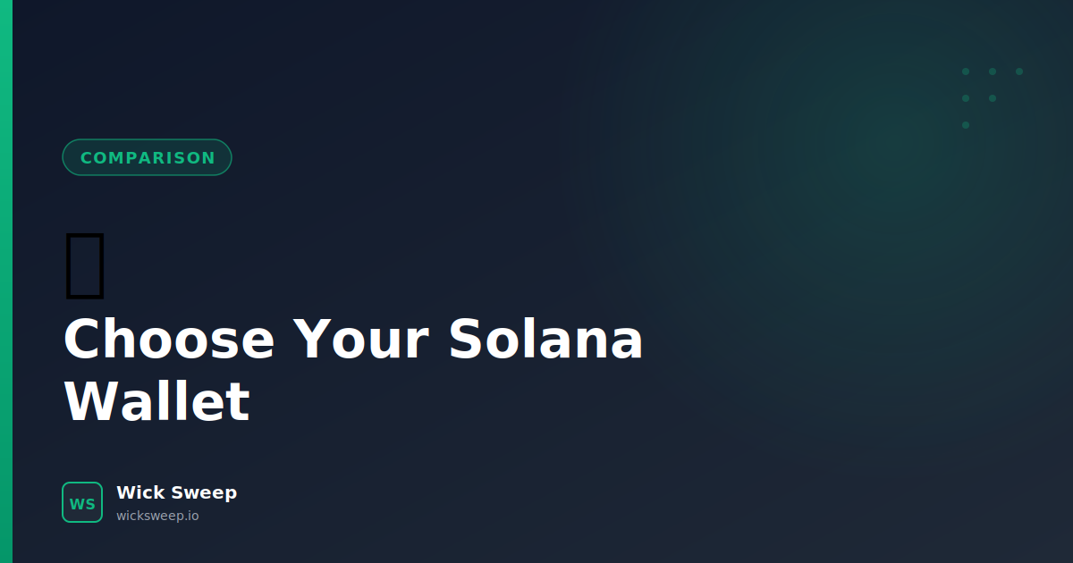 Choosing the Right Wallet: Compare Phantom, Solflare, Backpack, and Other Solana Wallets