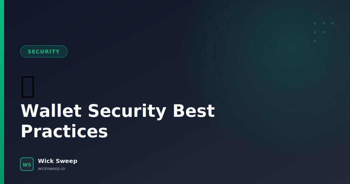 Wallet Security Best Practices: Keep Your Crypto Safe with These Essential Tips