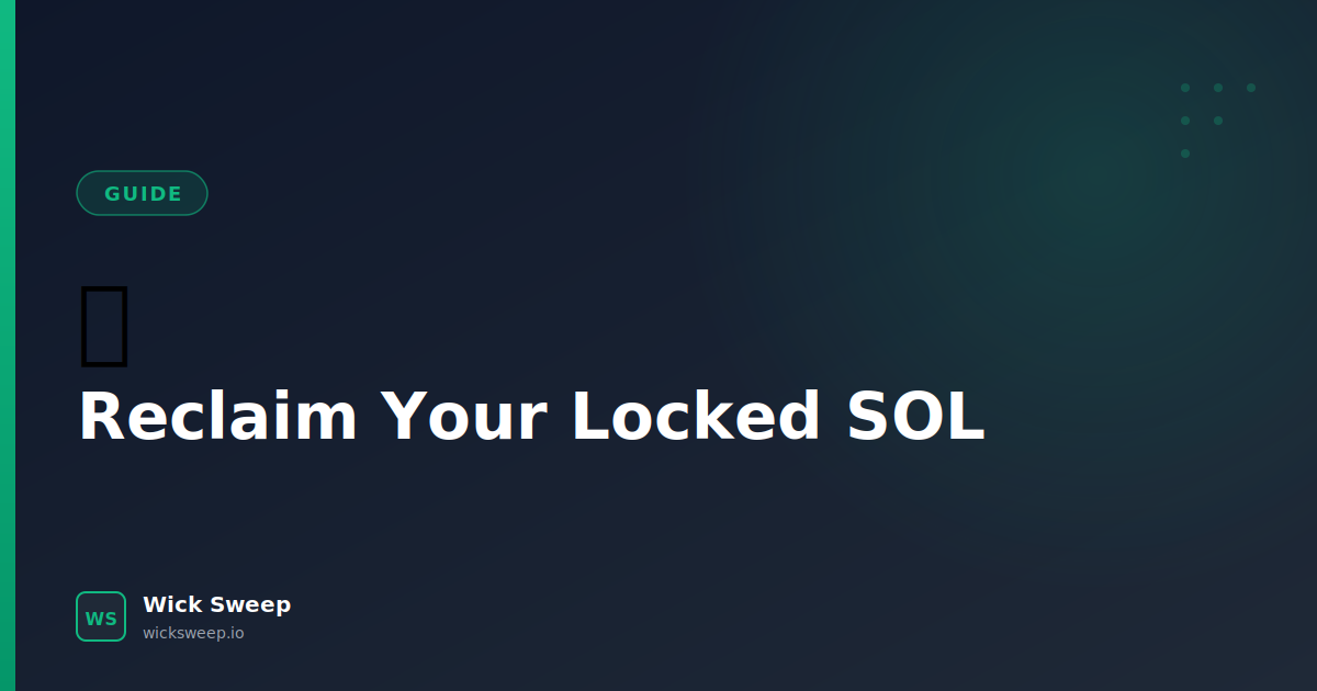 How to Reclaim Locked SOL: The Ultimate Guide to Eliminating Crypto Dust on Solana